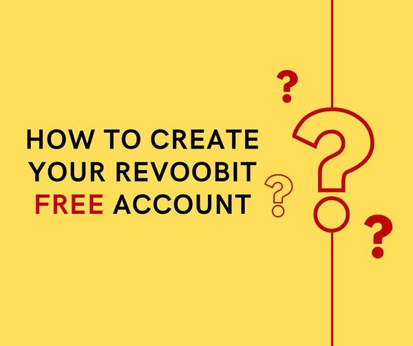 How To Create Revoobit Free Account